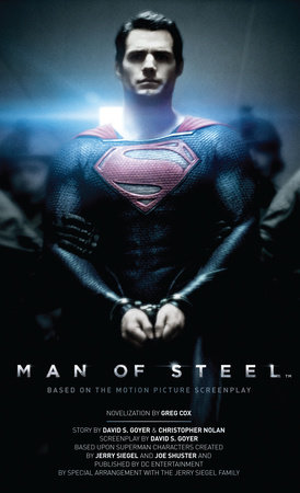 Man of Steel: The Official Movie Novelization by Greg Cox