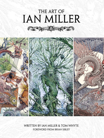 The Art of Ian Miller by Ian Miller