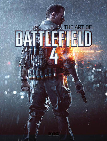 The Art of Battlefield 4 by Martin Robinson