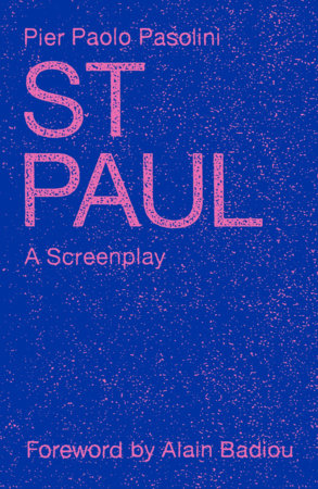 St. Paul by Pier Paolo Pasolini