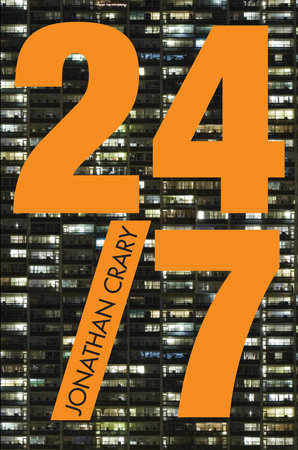 24/7 by Jonathan Crary