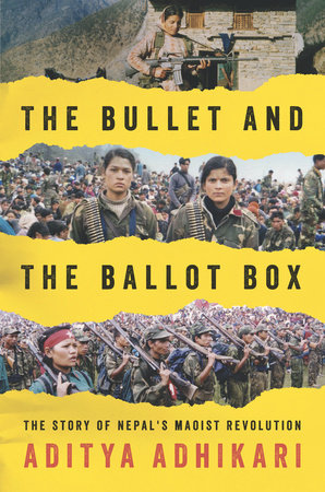 The Bullet and the Ballot Box by Aditya Adhikari