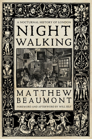 Nightwalking by Matthew Beaumont