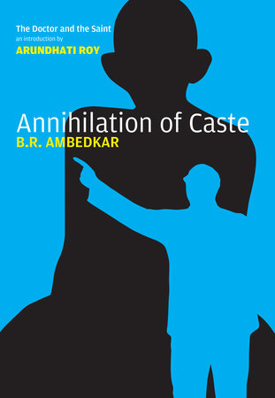 Annihilation of Caste by B.R. Ambedkar