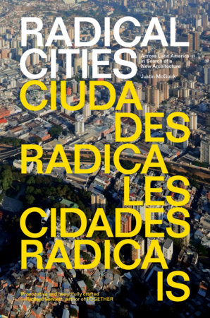 Radical Cities by Justin McGuirk