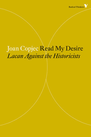 Read My Desire by Joan Copjec