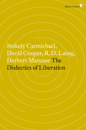 The Dialectics of Liberation by David Cooper