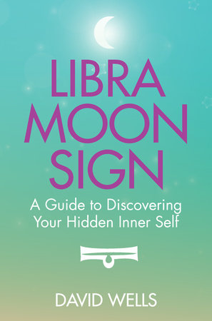 Libra Moon Sign by David Wells