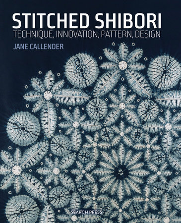 Stitched Shibori by Jane Callender