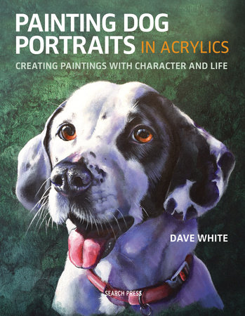 Painting Dog Portraits in Acrylics by Dave White