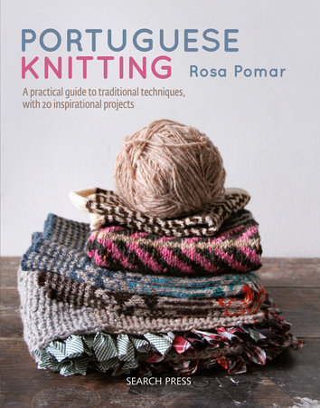 Portuguese Knitting by Rosa Pomar