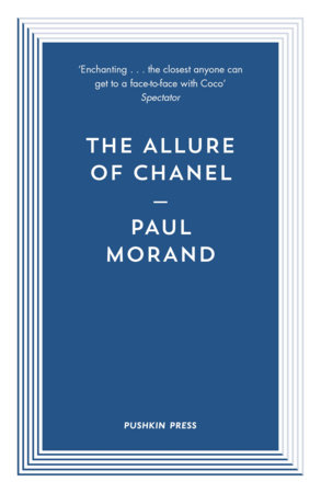 The Allure of Chanel by Paul Morand
