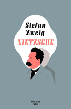 Nietzsche by Stefan Zweig