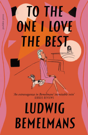 To the One I Love the Best by Ludwig Bemelmans