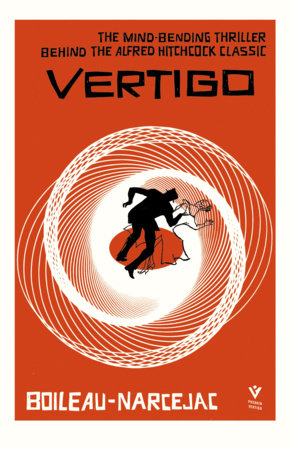 Vertigo, Deluxe Edition by Pierre Boileau and Thomas Narcejac