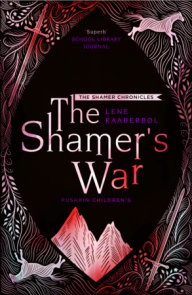 The Shamer’s War
