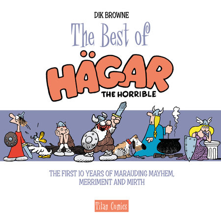 The Best of Hagar the Horrible (the first 10 years) by 