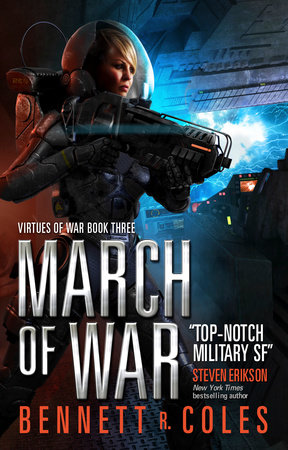 Virtues of War: March of War by Bennett R. Coles