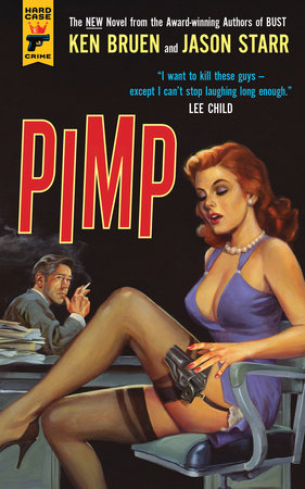 Pimp by Ken Bruen and Jason Starr