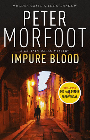 Impure Blood by Peter Morfoot