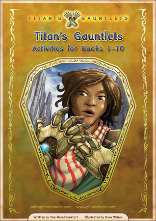 Phonic Books Titan's Gauntlets Activities by Phonic Books