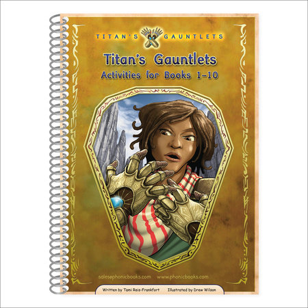 Phonic Books Titan's Gauntlets Activities by Phonic Books