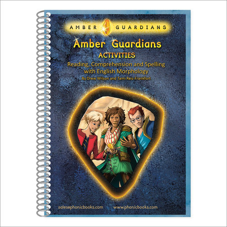 Phonic Books Amber Guardians Activities by Phonic Books