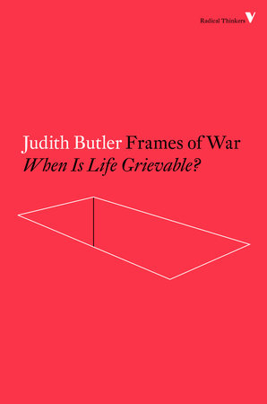 Frames of War by Judith Butler