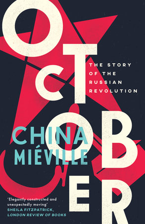 October by China Miéville