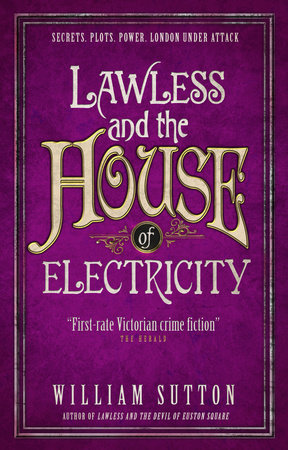Lawless and the House of Electricity by William Sutton