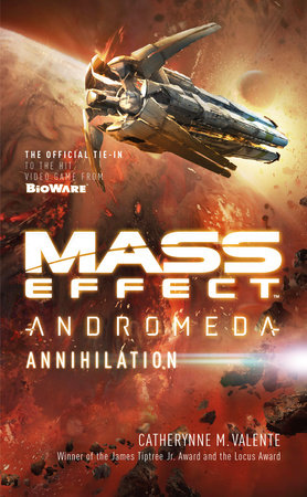 Mass Effect: Annihilation by Catherynne M. Valente