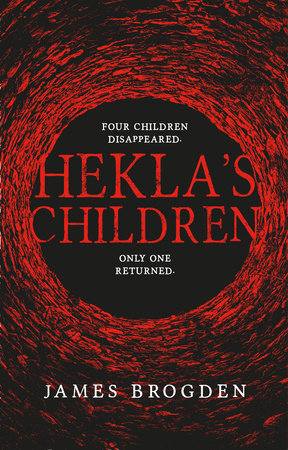 Hekla's Children by James Brogden