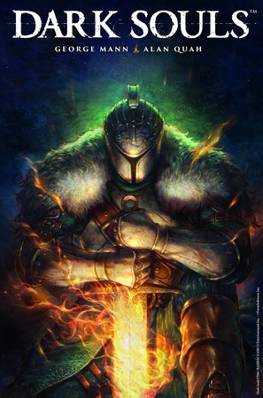 Dark Souls Vol. 1: The Breath of Andolus (Graphic Novel) by Written by George Mann with art by Alan Quah