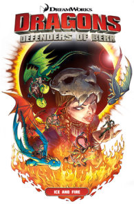 Dragons Defenders of Berk: Ice and Fire