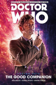 Doctor Who: The Tenth Doctor: Facing Fate Vol. 3: The Good Companion