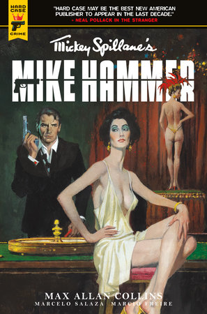 Mickey Spillane's Mike Hammer: The Night I Died by Mickey Spillane and Max Allan Collins