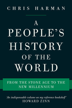 A People's History of the World by Chris Harman