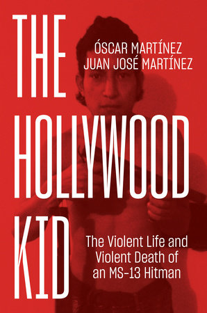 The Hollywood Kid by Oscar Martinez and Juan Martinez