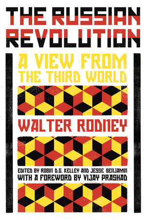 The Russian Revolution by Walter Rodney