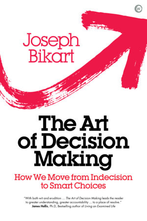 The Art of Decision Making by Joseph Bikart