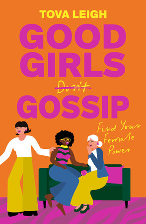 Good Girls Gossip by Tova Leigh