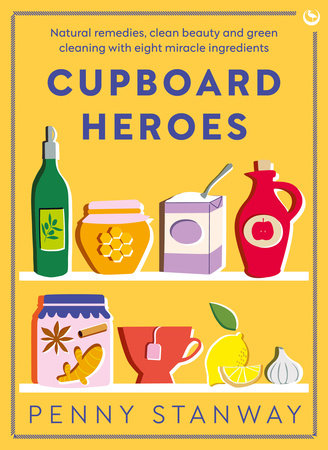 Cupboard Heroes by Penny Stanway