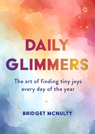 Daily Glimmers by Bridget McNulty