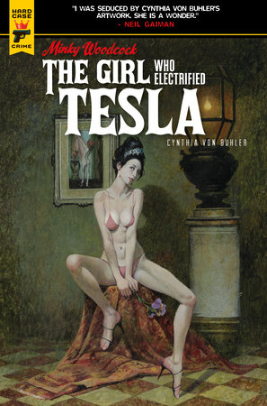 Minky Woodcock: The Girl Who Electrified Tesla (Graphic Novel) by Cynthia von Buhler