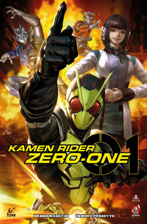 Kamen Rider Zero-One (Graphic Novel) by Brandon Easton