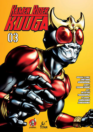 Kamen Rider Kuuga Vol. 3 by Shotaro Ishinomori and Toshiki Inoue