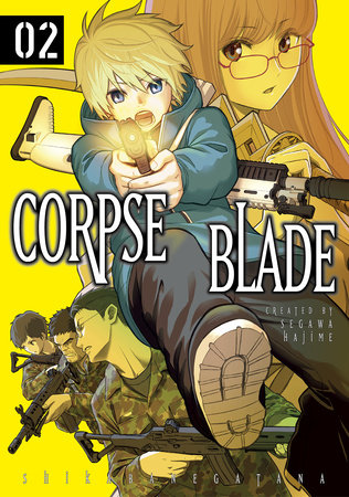 Corpse Blade Vol. 2 by Written by Hajime Segawa
