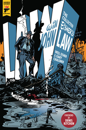 The Collected Will Eisner's John Law by Will Eisner