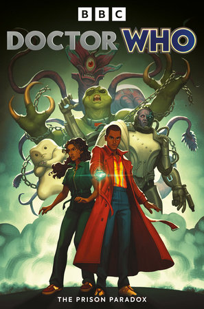 Doctor Who: The Fifteenth Doctor: The Prison Paradox by Dan Watters