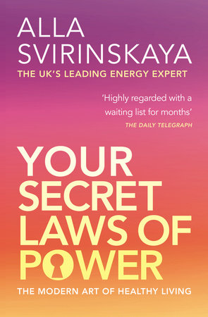 Your Secret Laws of Power by Alla Svirinskaya